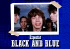 Escucha la emisión Especial  del disco "Black and blue"