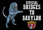 Escucha la emisión Especial "Bridges to Babylon"