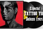 Escucha el Especial "Tattoo You Deluxe 2021"