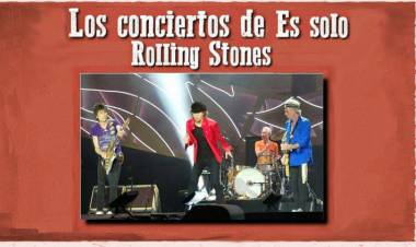Escucha la emisión Especial "Los conciertos de Es solo Rolling Stones"