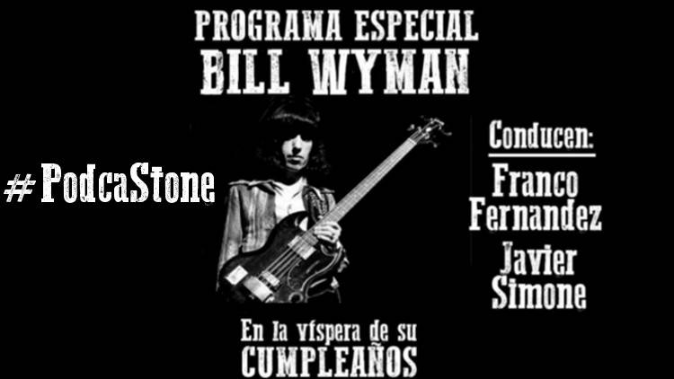 Escucha el especial CUMPLEAÑOS DE BILL WYMAN (Es solo Rarezas)