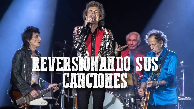 Escucha el episodio "Stones Reversionando sus canciones"